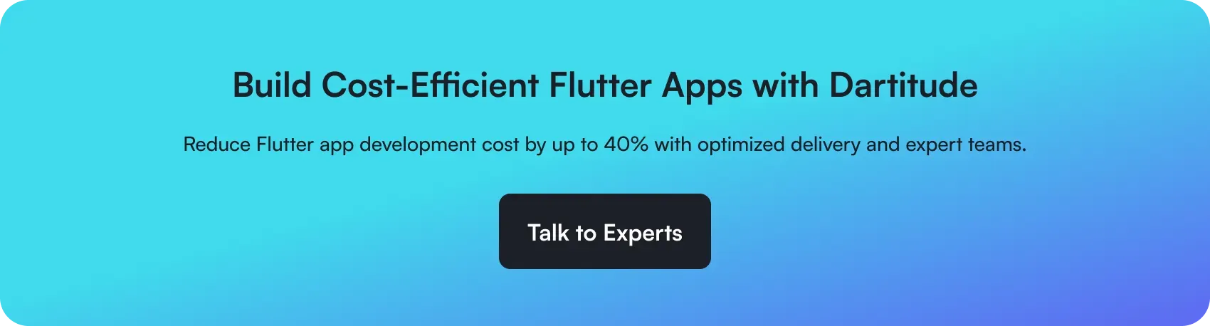 build cost-efficient flutter apps