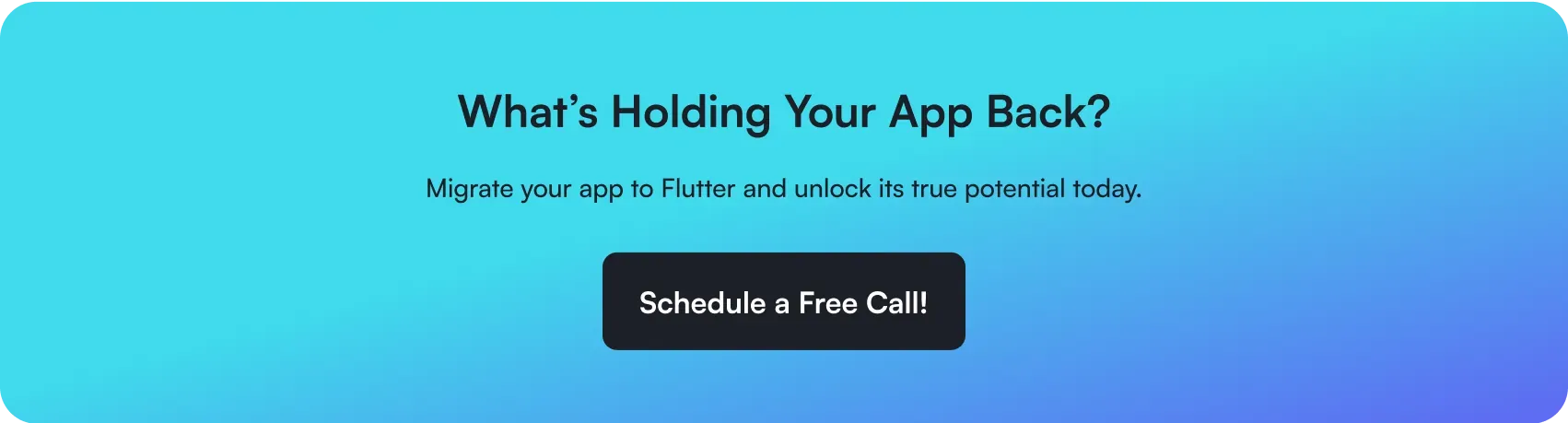 call to action banner to migrate your app to flutter with free consultation