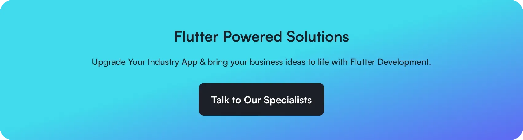 flutter powered solutions