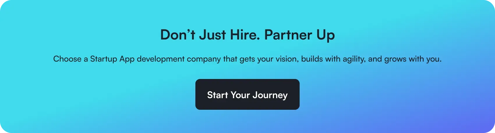 partner with startup app development company