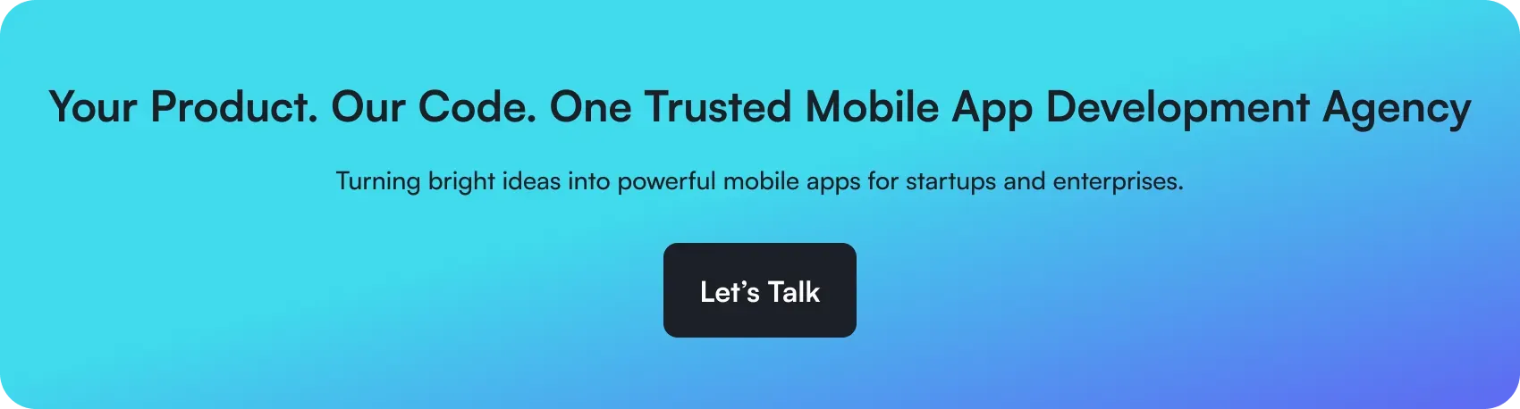 trusted mobile app development agency